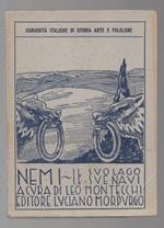 NEMI-IL SUO LAGO-LE SUE NAVI 
