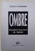 Ombre-Diciassette Racconti Del Terrore