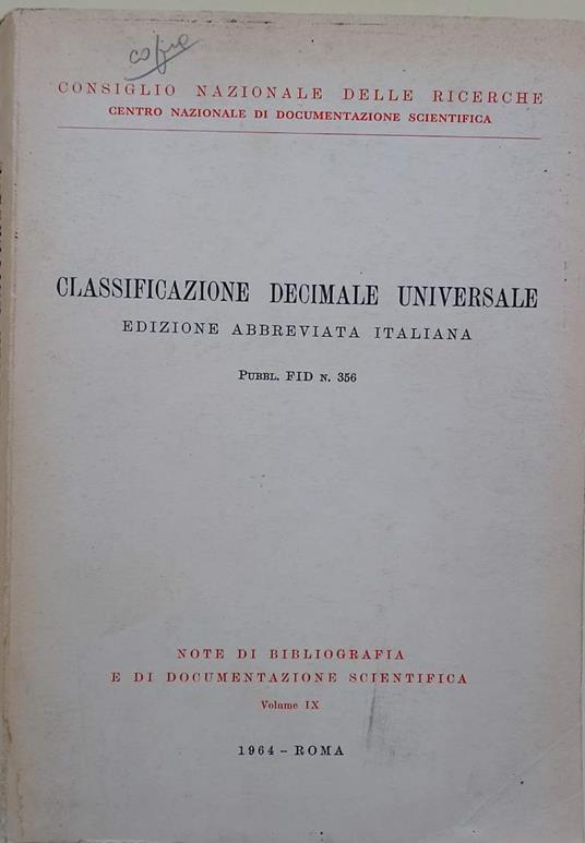Classificazione Decimale Universale -Edizione Abbreviata Italiana- Pubbl. Fid N. 356 - copertina