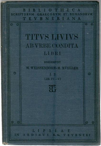 Ab Urbe Condita Libri Pars I. Fasc. II. Lib IV-iv - copertina