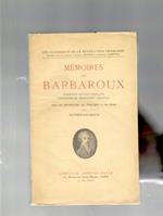 Mémoires. Première édition critique conforme au manuscrit original. Avec une introduction, une biographie et des notes par Alfred-Chabaud