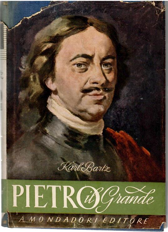 Pietro Il Grande - Karl Bartz - copertina