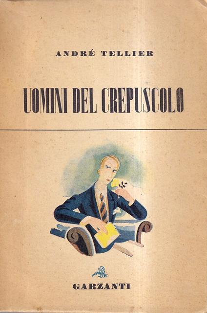 Uomini del crepuscolo - André Heller - copertina