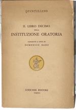 Il Libro Decimo Della Istituzione Oratoria