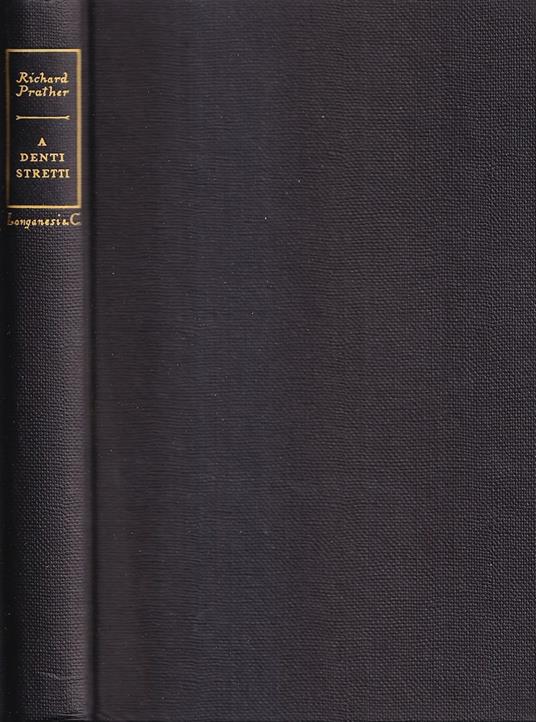 A denti stretti - Richard Prather - copertina