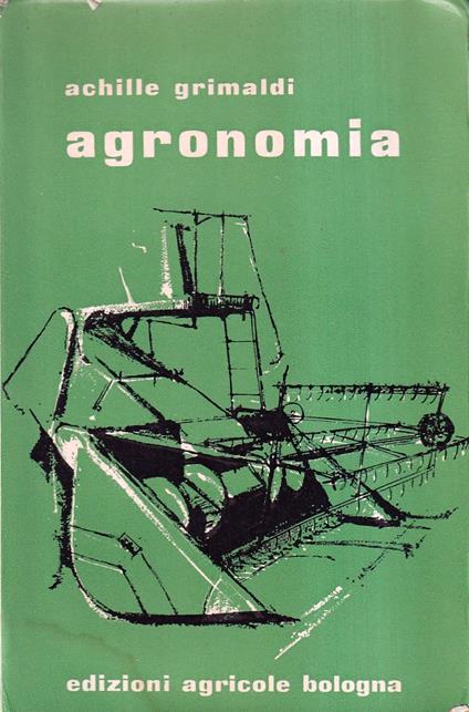 Agronomia - Achille Grimaldi - copertina