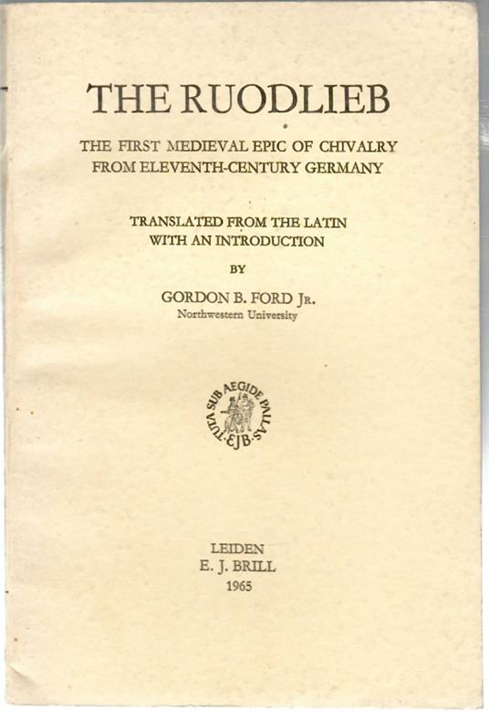 The Ruodlieb. The First Medieval Epic of Chivalry from Eleventh-Century Germany - copertina