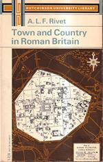 Town and Country in Roman Britain