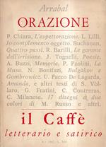 Il Caffè Letterario e Satirico - anno IV, n. 4, agosto 1967. Arrabal, 