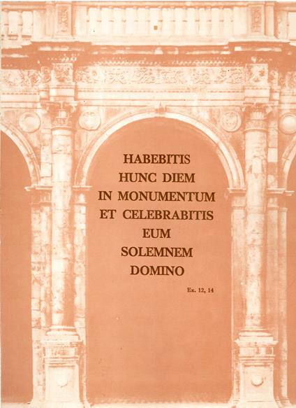 Habebitis Hunc Diem in Monumentum et Celebrabitis Eum Solemnem Domino - copertina
