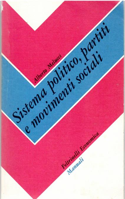 Sistema politico, Partiti e Movimenti Sociali - Alberto Melucci - copertina