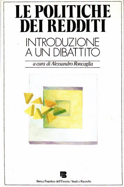 Le Politiche Dei Redditi. Introduzione a Un Dibattito - copertina