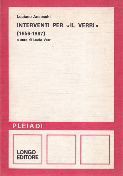 Interventi per "il Verri" (1956-1987) - Luciano Anceschi - copertina