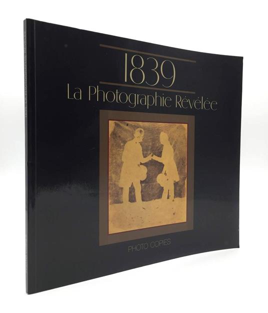 1839: La photographie révélée - copertina