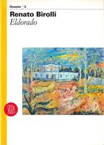 Renato Birolli. Eldorado