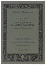 CATALOGO DI UNA RACCOLTA DI ARMI E ARMATURE. Proprietà di un collezionista romano