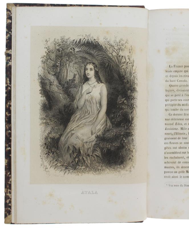 ATALA - RENE' - Le dernier des abencérages - Les quatre Stuarts - Voyages, etc