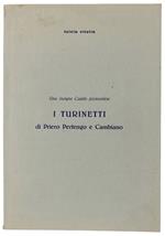 I TURINETTI DI PRIERO PERTENGO E CAMBIANO. Una insigne Casata piemontese