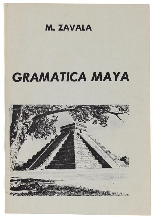 GRAMATICA MAYA - Zavala M - copertina