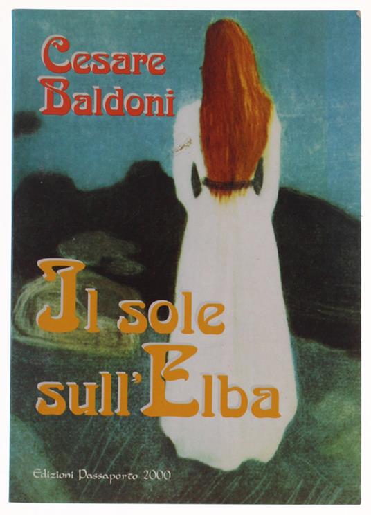 Il SOLE SULL'ELBA - Cesare Baldoni - copertina