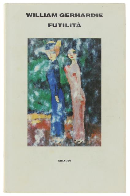 FUTILITA' - William Gerhardie - copertina