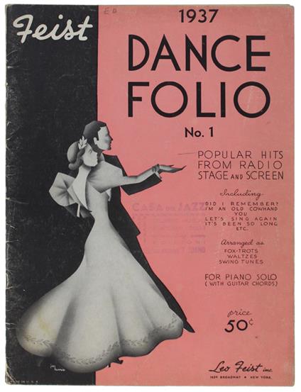 FEIST DANCE FOLIO 1937 No. 1 : Popular Hits From Radio Stage And Screen - For Piano Solo (With Guitar Chords) [spartito] - Leo Feist, - 1937 - copertina