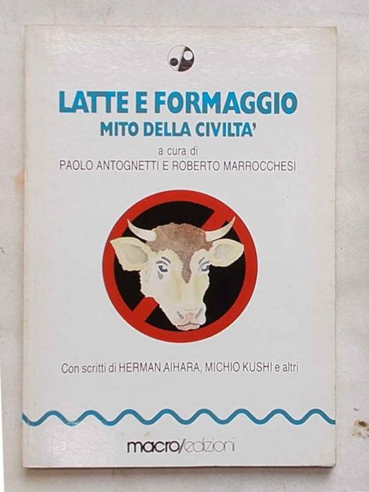 La Latte e formaggio mito della civiltà - copertina