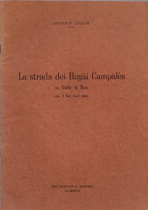 strada dei Regài Campalés in valle di Non - copertina