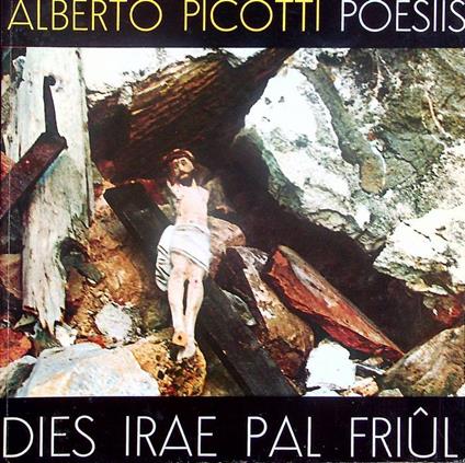 Dies irae pal Friul: poesiis - Alberto Pinotti - copertina