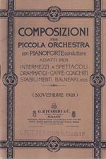 Composizioni per piccola orchestra con pianoforte conduttore adatti per intermezzi a spettacoli drammatici, Caffè-concerti, stabilimenti balneari, ecc