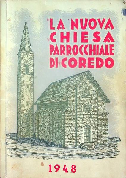 nuova chiesa parrocchiale di Coredo: con notizie della parrocchia - copertina
