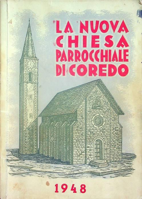 nuova chiesa parrocchiale di Coredo: con notizie della parrocchia - copertina