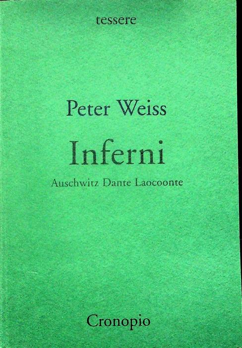 Inferni: Auschwitz, Dante, Laocoonte - Peter Weiss - copertina