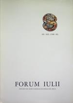 Forum Iulii: annuario del Museo Nazionale di Cividale del Friuli: A. XII-XIII (1988-1989)