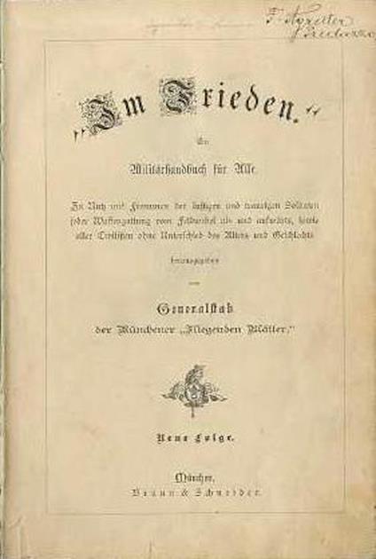 Im Frieden: ein Militärhandbuch für Alle. Zu Nutz und Frommen der lustigen und traurigen Soldaten jeder Waffengattung vom Feldwebel ab- und aufwärts, sowie aller Civilisten ohne Unterschied des Alters und Geschlechts - copertina