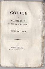 Codice di commercio di terra e di mare pel Regno d'Italia