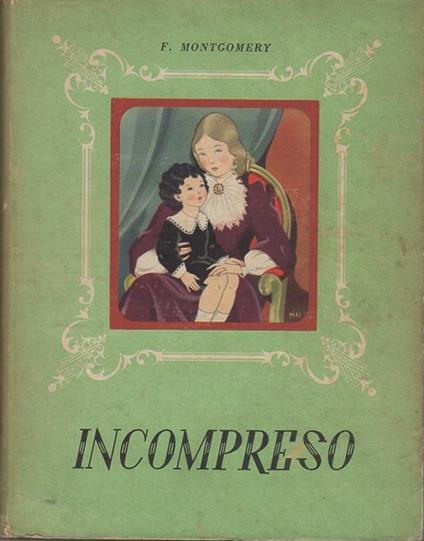 Incompreso - Florence Montgomery - copertina