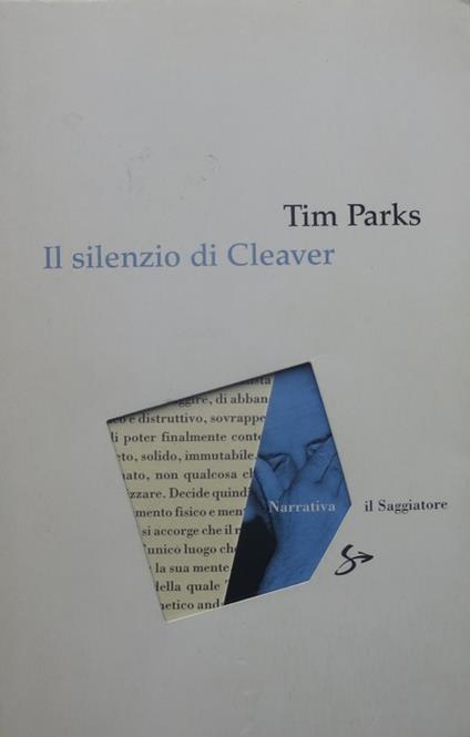Il silenzio di Cleaver - Tim Parks - copertina