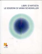 Libri d'artista: le edizioni di Vanni Scheiwiller: catalogo ragionato