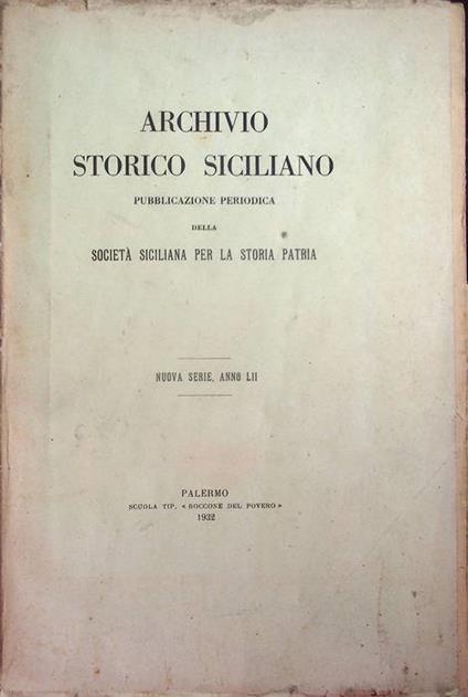 Archivio storico siciliano: Nuova serie, Anno LII (1932) - copertina