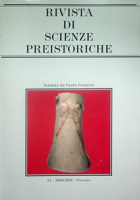 Rivista di scienze preistoriche: A. LI (2000-2001) - copertina