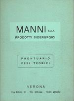 Manni: prodotti siderurgici: Prontuario pesi teorici