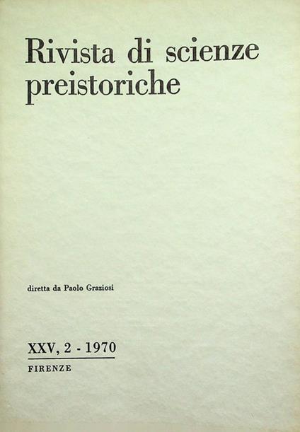 Rivista di scienze preistoriche: A. XXV, 2 (1970) - copertina