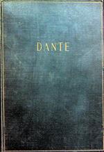 Dante: la vita, le opere, le grandi citta dantesche, Dante e l'Europa