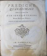 Prediche quaresimali dell'abate don Ignazio Venini