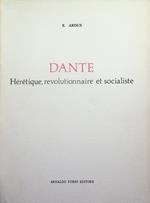 Dante: hérétique, revolutionnaire et socialiste