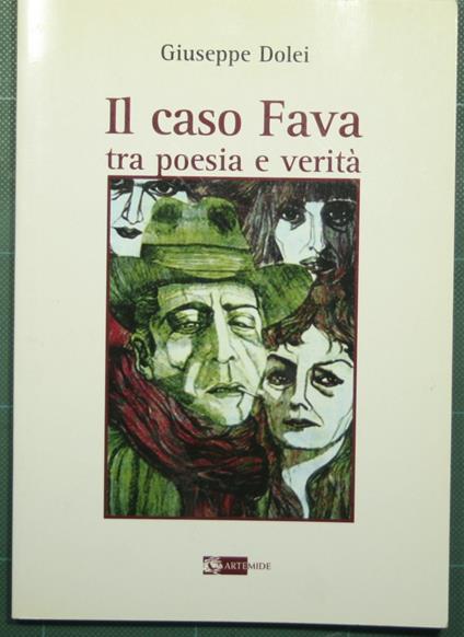 Il caso Fava tra poesia e verità - Giuseppe Dolei - copertina