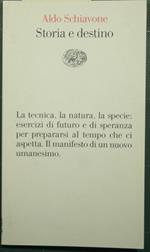 Storia e destino