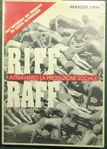 Riff Raff - Attraverso la produzione sociale - Marzo 1994 - copertina