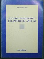 Il caso 'Manifesto' e il PCI degli anni '60